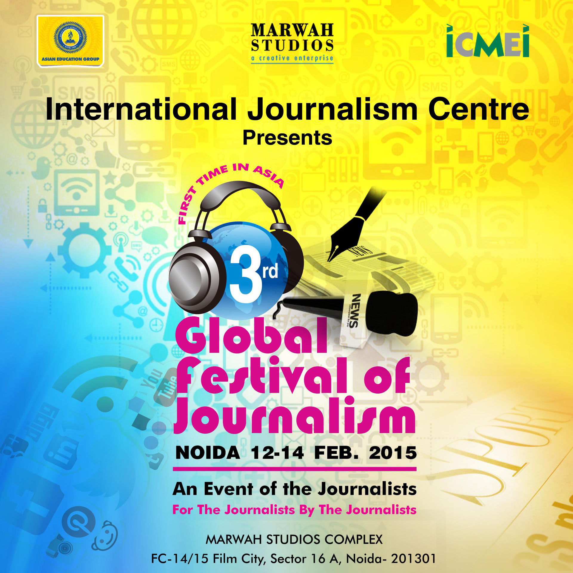 Asian School of Arts Will See The Light of The Day at 3rd Global Festival of Journalism