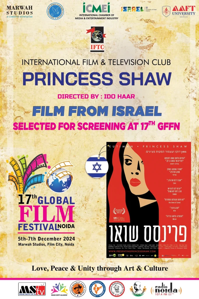 Israeli Film ‘Princess Shaw’ Receives Acclaim at the 17th Global Film Festival