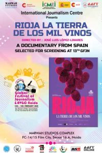 Rioja La Tierra De Los Mil Vinos | GFJN | Sandeep Marwah