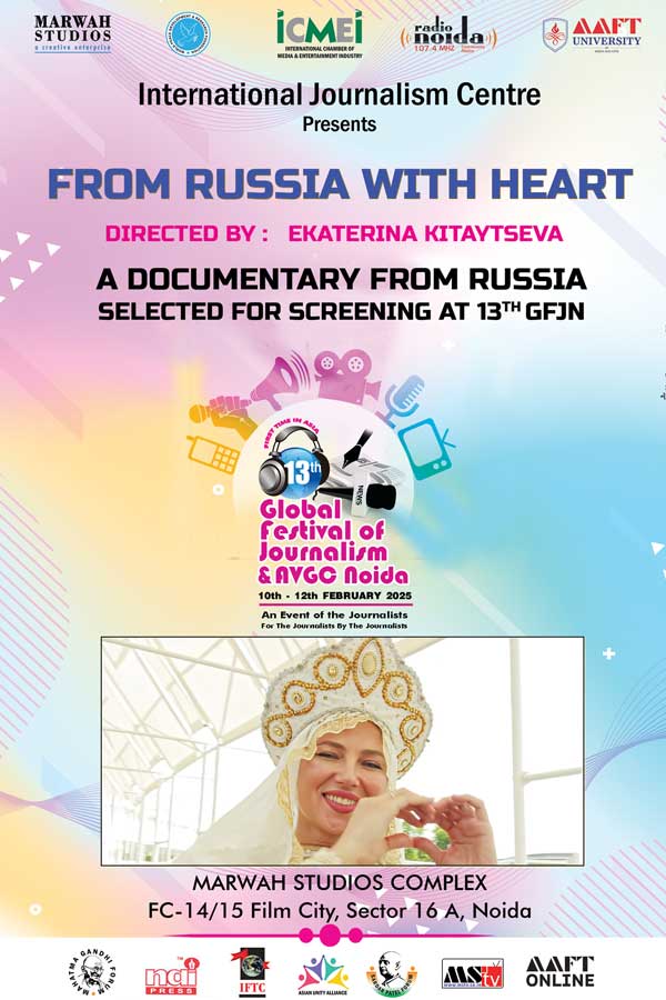 From Russia with Heart | GFJN | Journalism